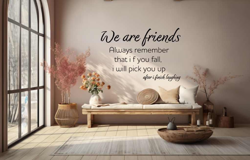 We are Friends