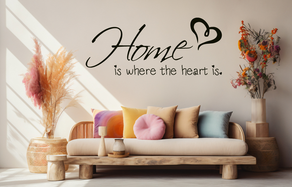 Home is where the heart is